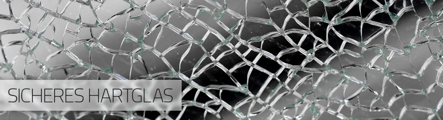 Sicheres Hartglas